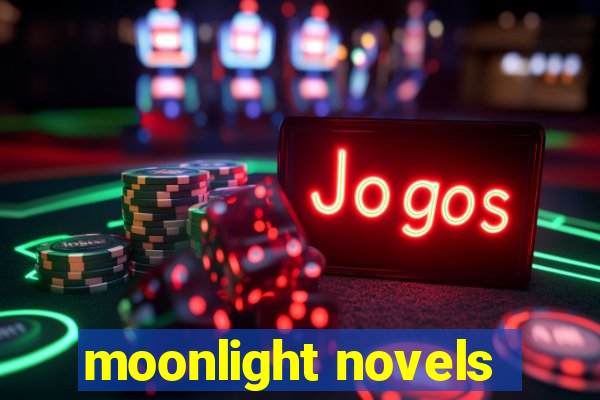 moonlight novels