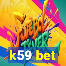 k59 bet