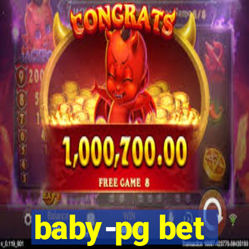 baby-pg bet