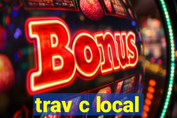 trav c local