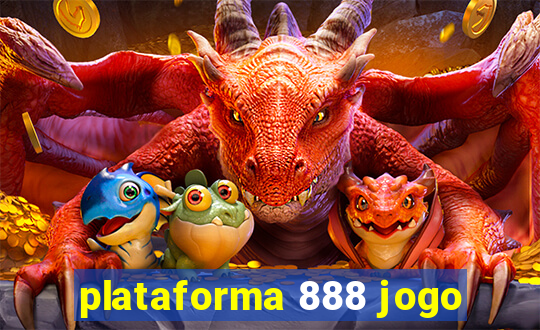 plataforma 888 jogo