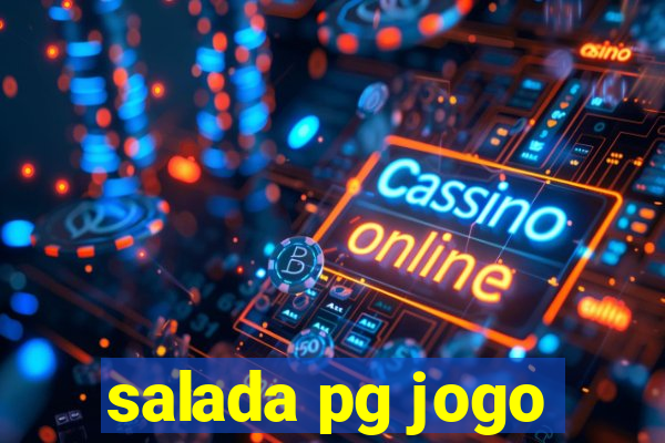 salada pg jogo