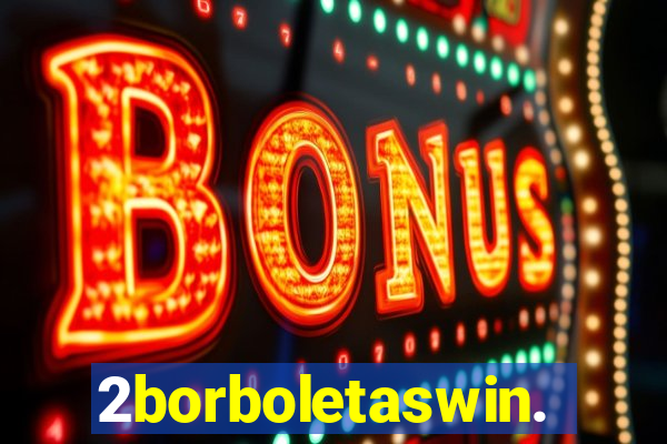 2borboletaswin.com