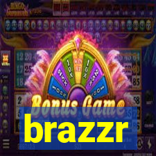 brazzr