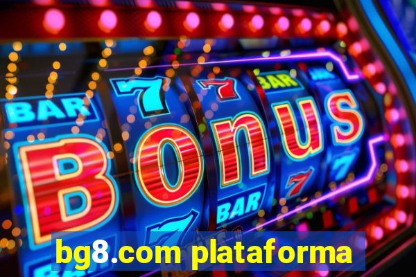 bg8.com plataforma