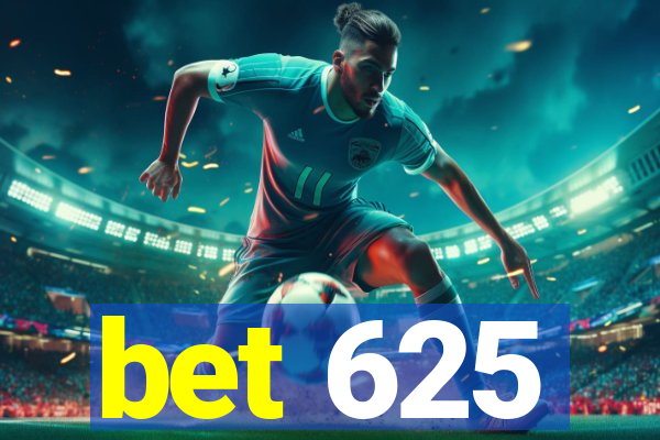 bet 625