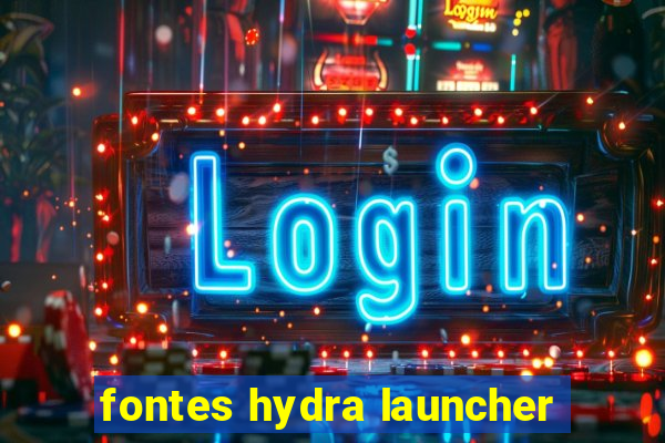 fontes hydra launcher