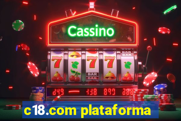 c18.com plataforma