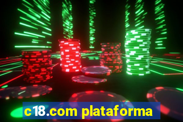 c18.com plataforma