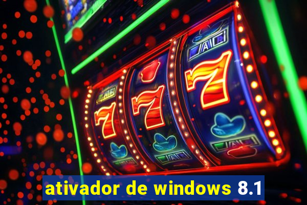 ativador de windows 8.1