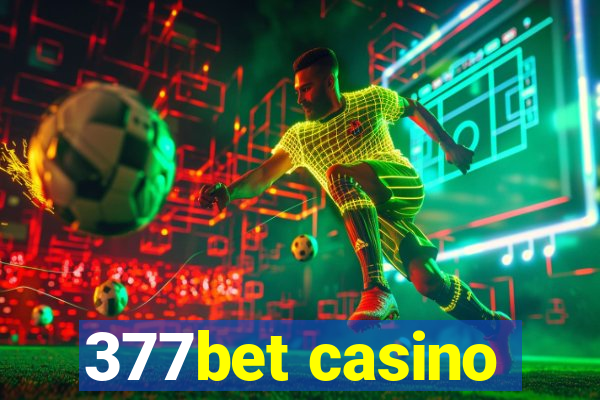 377bet casino