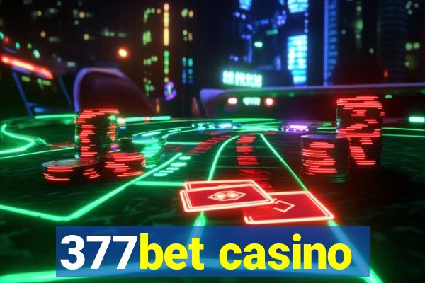 377bet casino