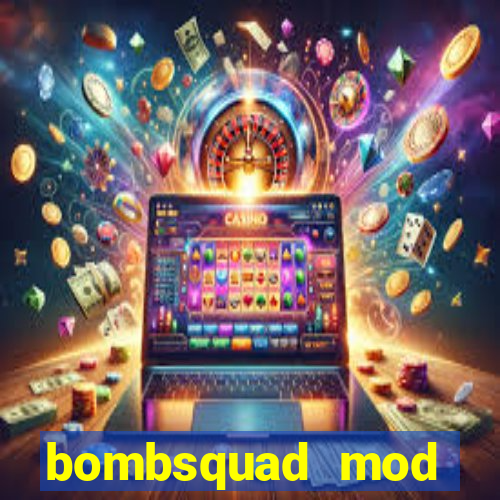 bombsquad mod manager download