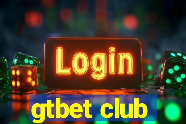 gtbet club