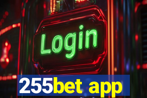 255bet app