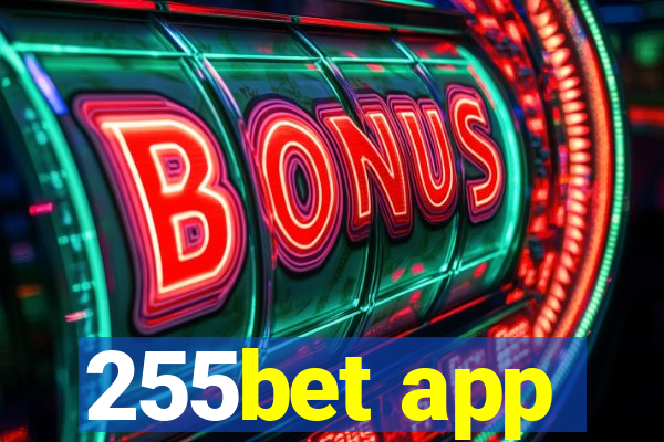 255bet app