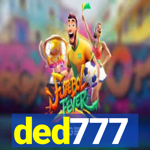 ded777