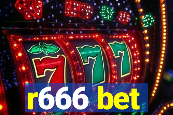 r666 bet