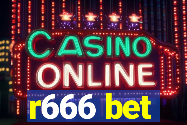 r666 bet