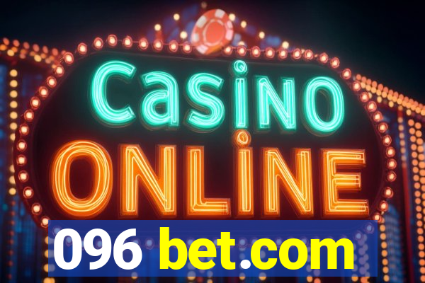 096 bet.com