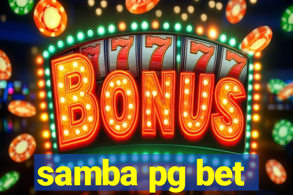 samba pg bet