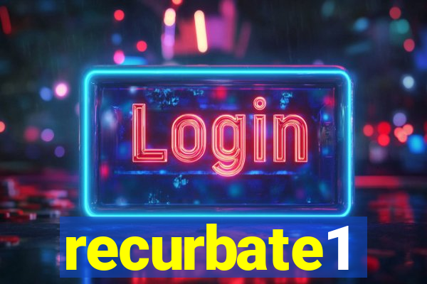 recurbate1