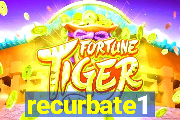 recurbate1