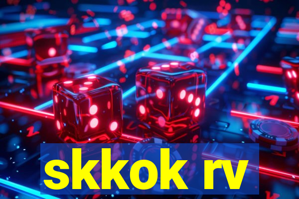 skkok rv