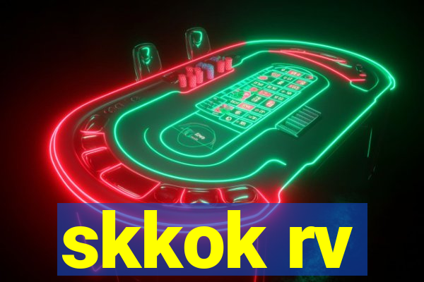 skkok rv