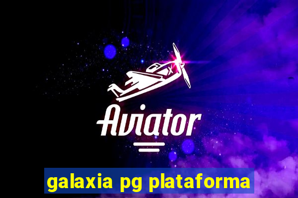 galaxia pg plataforma