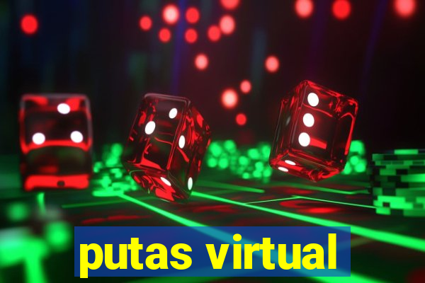 putas virtual