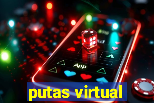 putas virtual