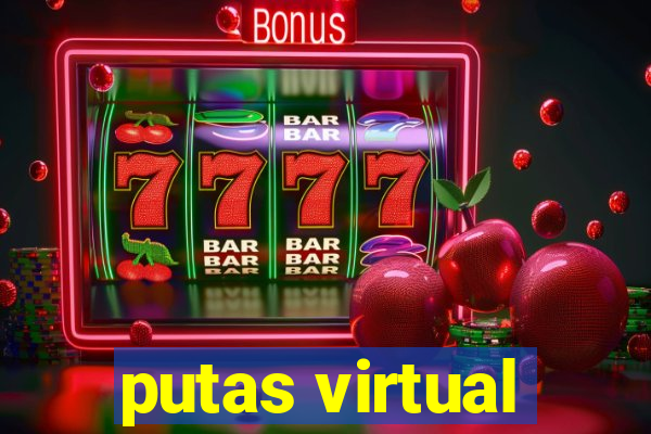 putas virtual