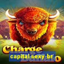 capital sexy br