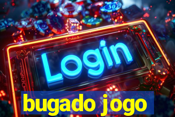 bugado jogo