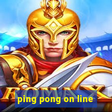 ping pong on line