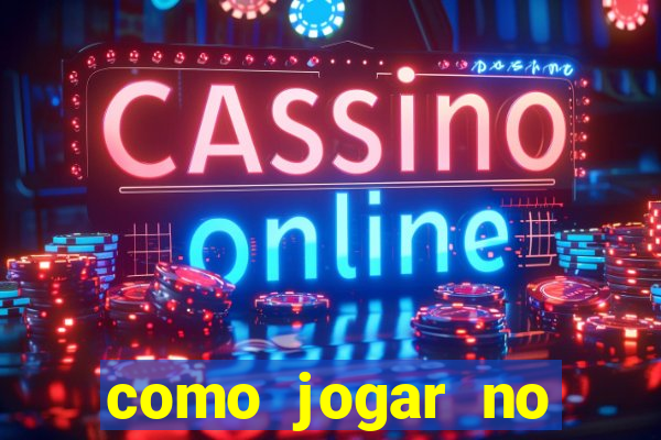 como jogar no tigre sem depositar