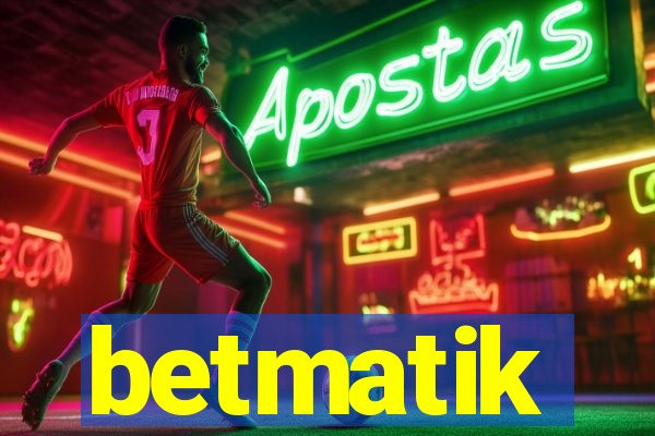 betmatik