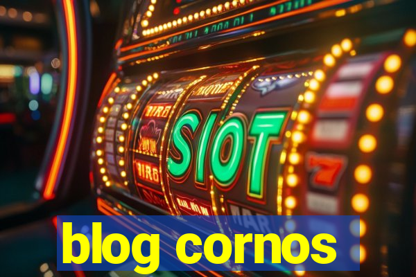 blog cornos