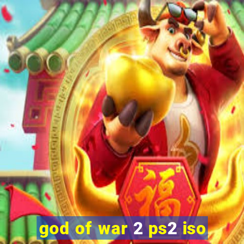 god of war 2 ps2 iso