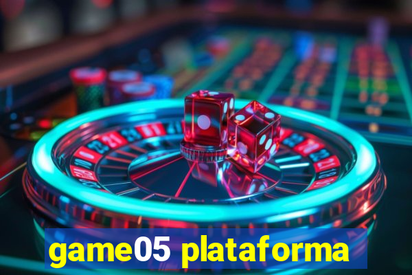 game05 plataforma