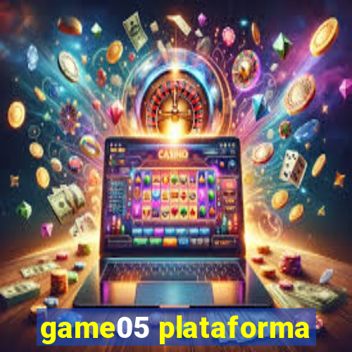 game05 plataforma