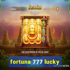 fortuna 777 lucky