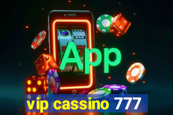 vip cassino 777