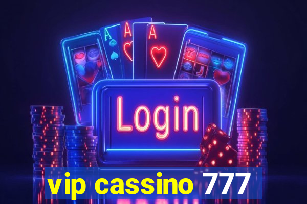 vip cassino 777