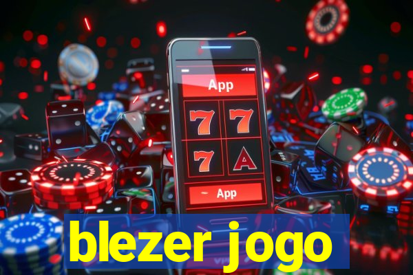 blezer jogo