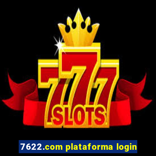 7622.com plataforma login