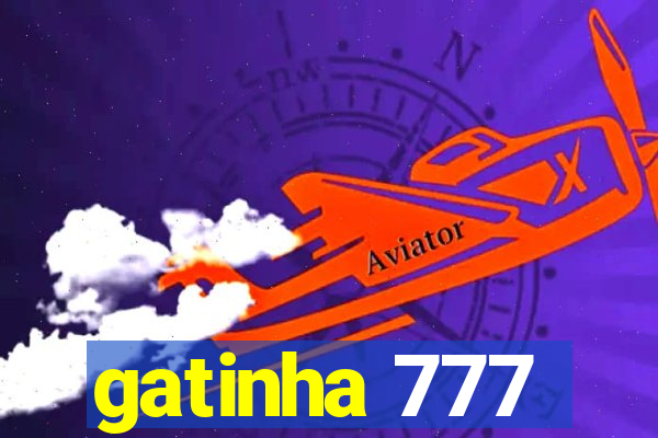 gatinha 777