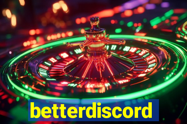 betterdiscord