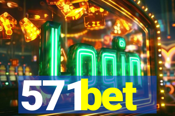 571bet